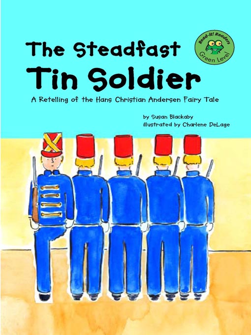 Title details for The Steadfast Tin Soldier by Susan Blackaby - Available